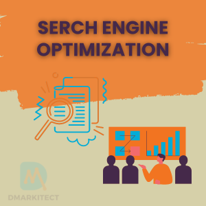 Search Engine Optimization- Dmarkitect